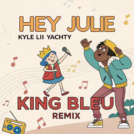 Hey Julie (Remix) | Boomplay Music