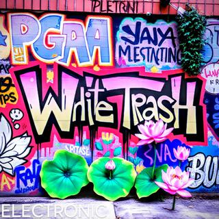 White Trash Electronic