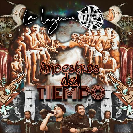 Ancestros del Tiempo ft. MazteRap | Boomplay Music