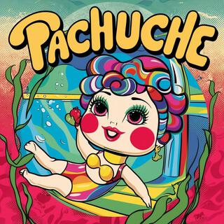 PACHUCHE