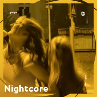 People - Nightcore