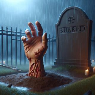 BURRIED