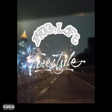Thug Life Freestyle | Boomplay Music
