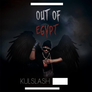 OUT OF EGYPT