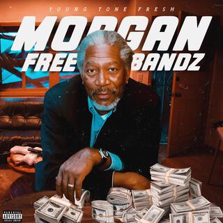 Morgan FreeBandz