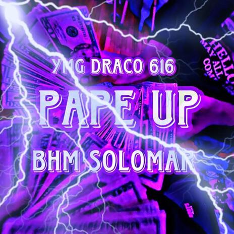 Pape up ft. BHM Solomar | Boomplay Music