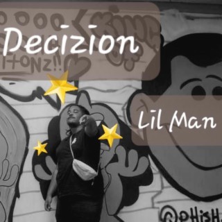 Lil Man (Decizion)