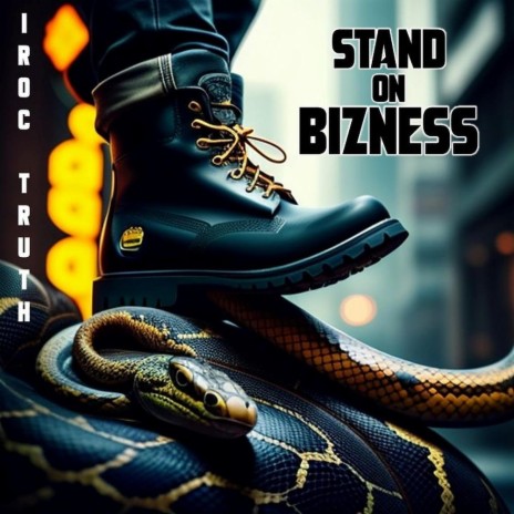 Stand on Bizness