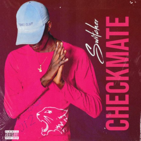 Switcher Zm - Checkmate, Pt. 1 MP3 Download & Lyrics