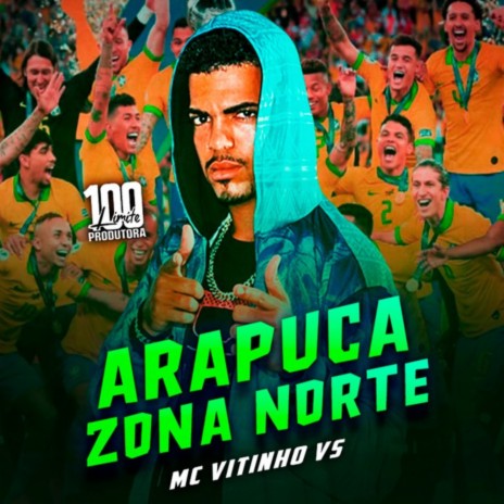 Arapuca Zona Norte | Boomplay Music