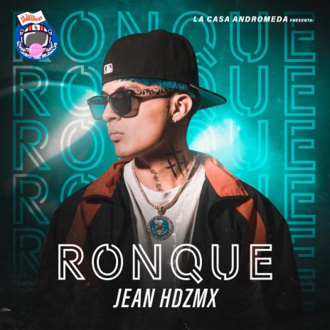 Ronque ft. Jean HdzMx