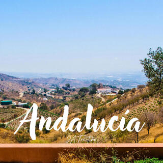 Andalucía lyrics | Boomplay Music