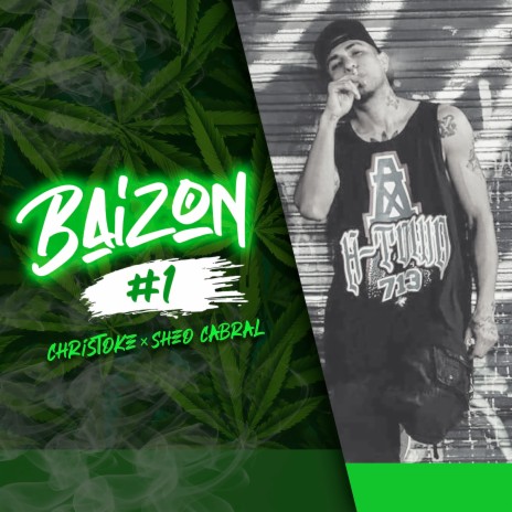 Baizon #1 ft. Sheo Cabral | Boomplay Music