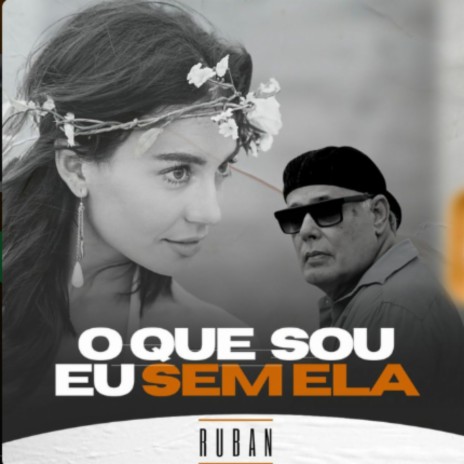 O Que Sou Eu Sem Ela | Boomplay Music