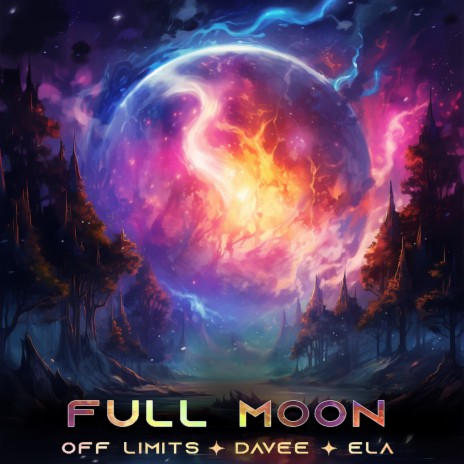 Full Moon ft. Davee & Ela | Boomplay Music