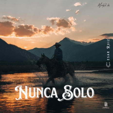 Nunca Solo | Boomplay Music