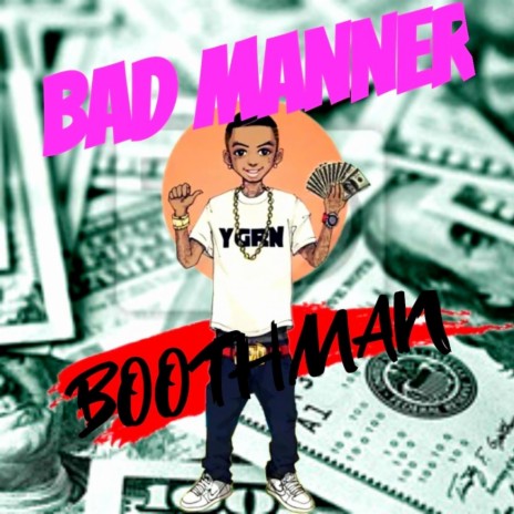Bad Manner | Boomplay Music