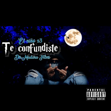 TE CONFUNDISTE | Boomplay Music