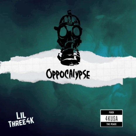 Oppocalypse ft. lil three | Boomplay Music