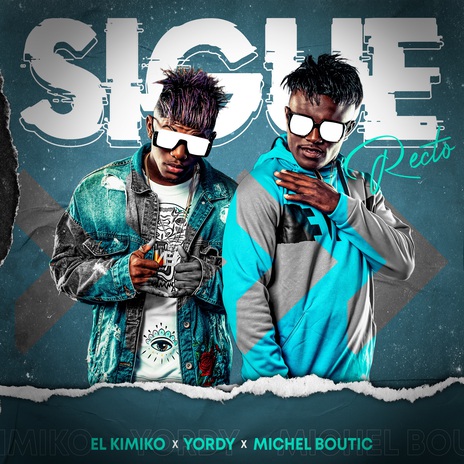 Sigue Recto ft. Michel Boutic | Boomplay Music