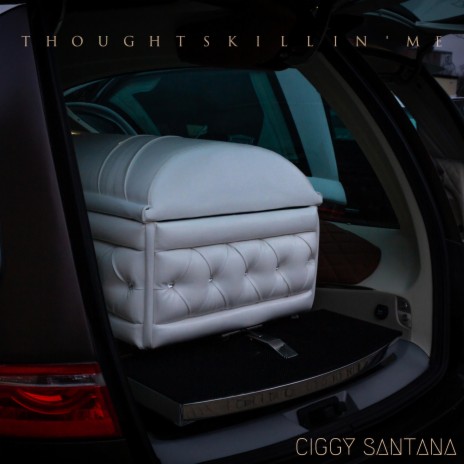 Thoughts Killin' Me | Boomplay Music