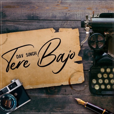 Tere Bajo | Boomplay Music