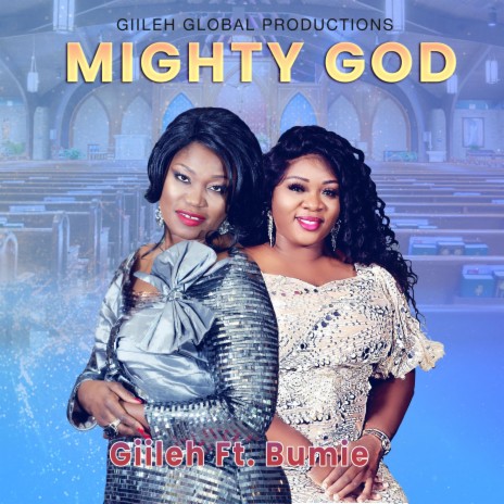Mighty God ft. Bumie | Boomplay Music
