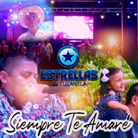 Siempre Te Amaré | Boomplay Music