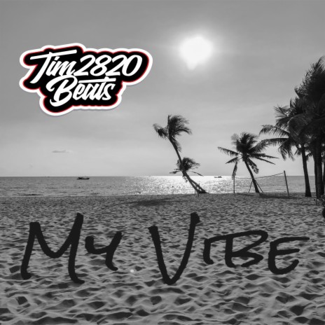 MY VIBE | Boomplay Music