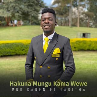 Hakuna Mungu Kama Wewe (feat. Tabitha)