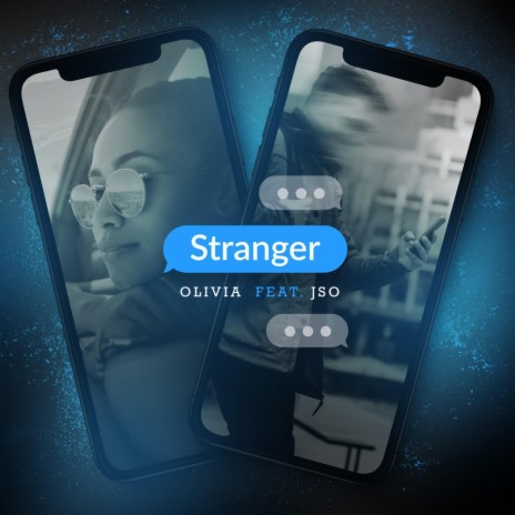 Stranger ft. JSO