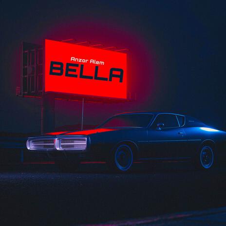 Bella | Boomplay Music