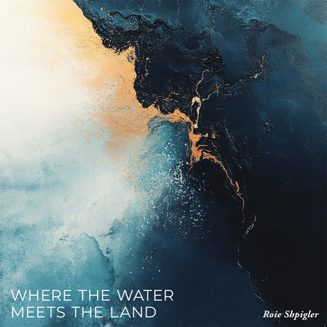 Where the Water Meets the Land | Boomplay Music