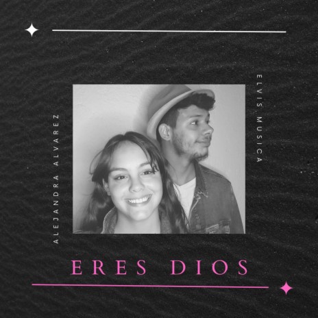 Eres Dios 2.0 ft. Alejandra Alvarez | Boomplay Music