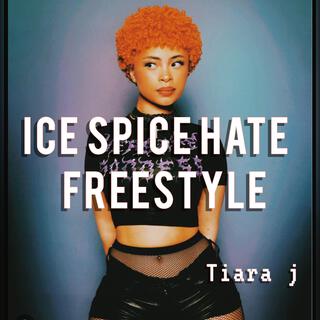 Icespice hate (freestyle)