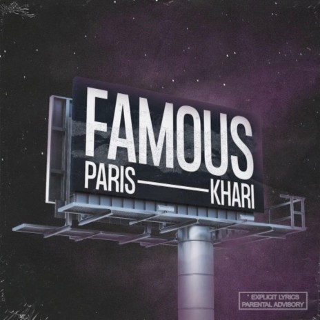 Famous ft. Khari | Boomplay Music