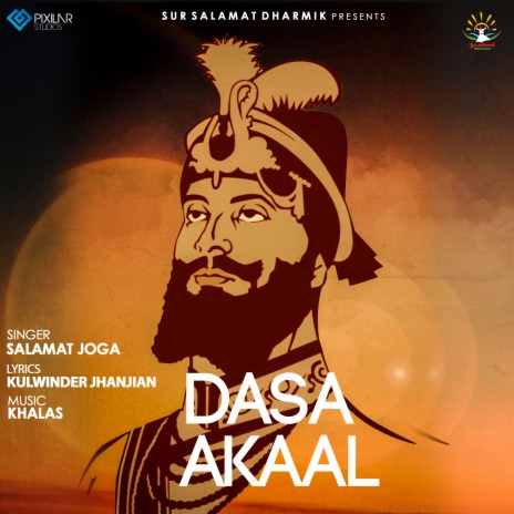 Dasa Akaal | Boomplay Music