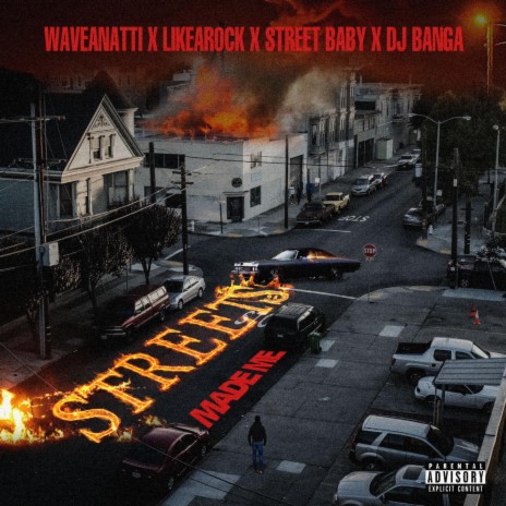 Streets Made Me ft. LikeARock, Street Baby & DJ Banga | Boomplay Music