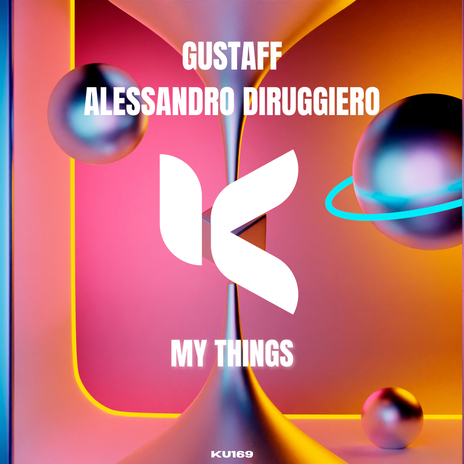 My Things ft. Alessandro Diruggiero