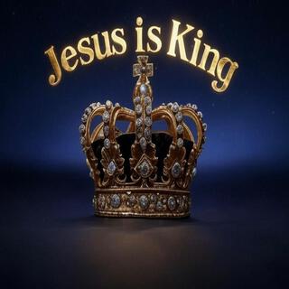 Jesus Is King