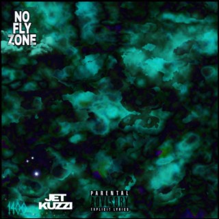 No Fly Zone (Deluxe Edition)