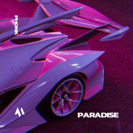 PARADISE - PHONK ft. PHXNTOM & Tazzy | Boomplay Music