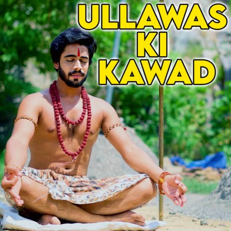 Ullawas Ki Kawad