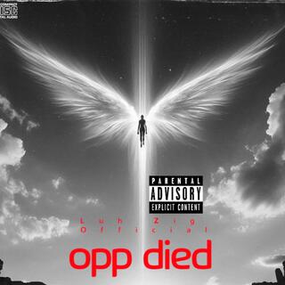 Opp died