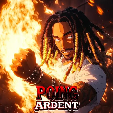 POING ARDENT | Boomplay Music