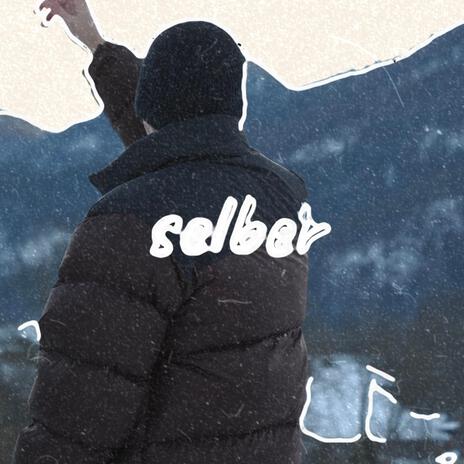 selber ft. 808TOSH & sywo.wav | Boomplay Music