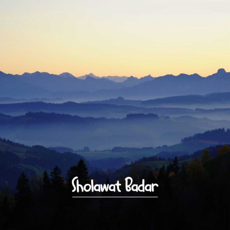 Sholawat Badar | Boomplay Music