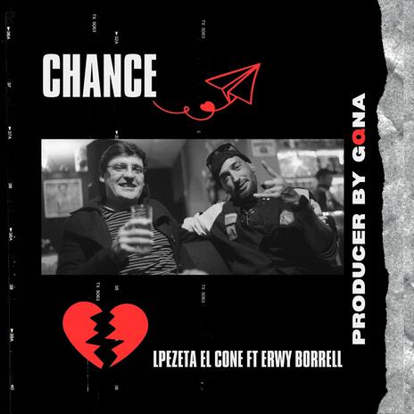 Chance ft. ERWY BORRELL | Boomplay Music