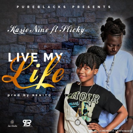 Live My Life ft. Slicky | Boomplay Music