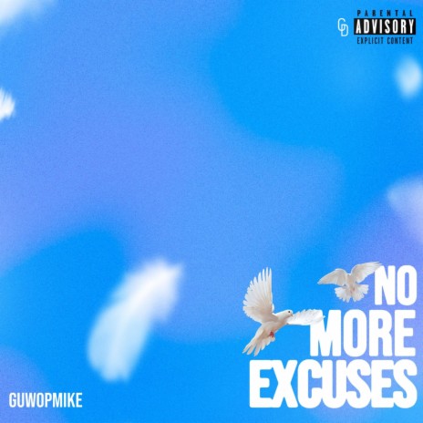 No More Excuses | Boomplay Music